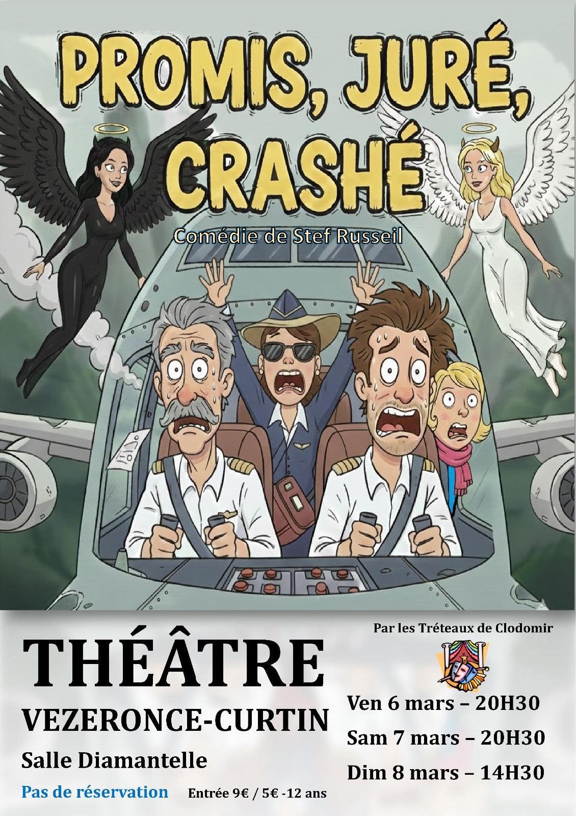 20260307 promis jure crashe piece theatre stef russeil treteaux de colodomir affiche