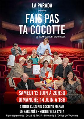 20260613 fais pas ta cocoote piece de theatre stef russeil le parada affiche