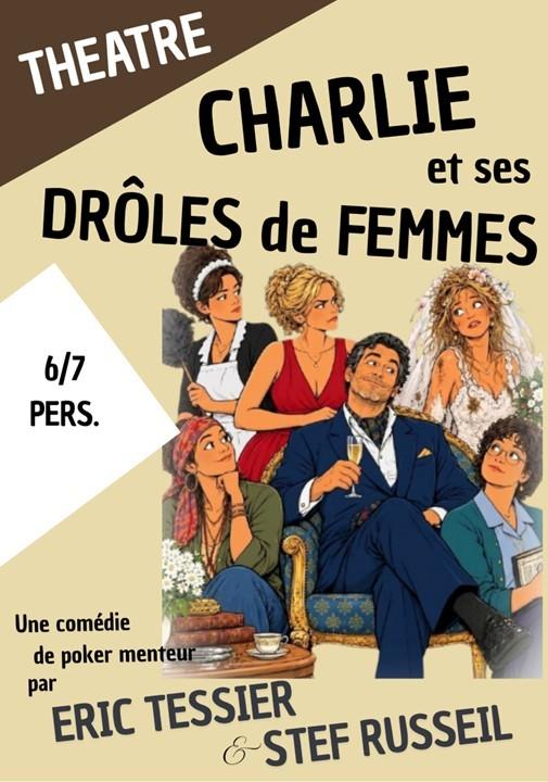 Charlie et ses droles de femmes theatre stef russeil min