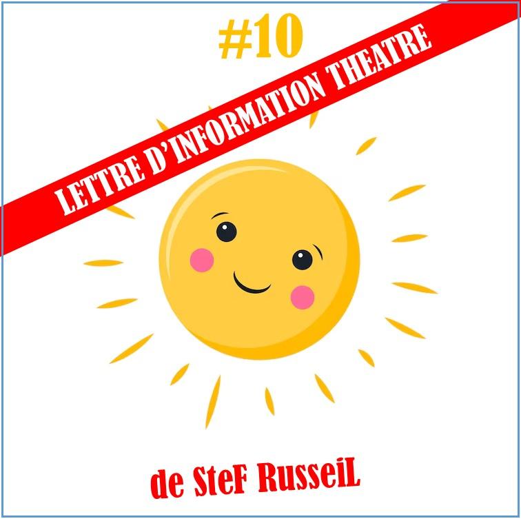 Lettre d information theatre 10 stef russeil