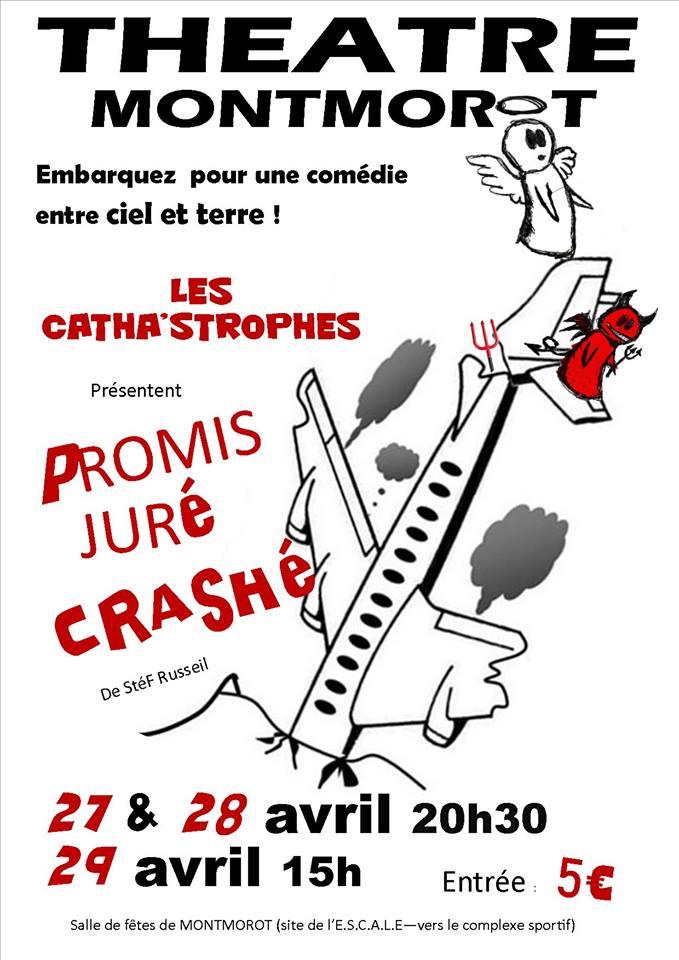 Piece de theatre stef russeil promis jure crashe 2