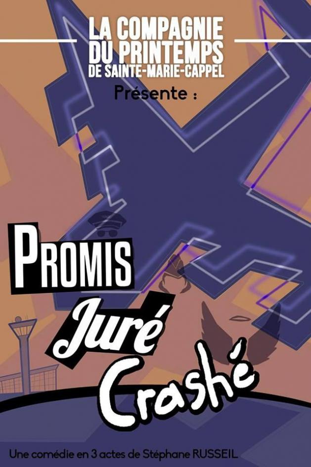 Piece de theatre stef russeil promis jure crashe