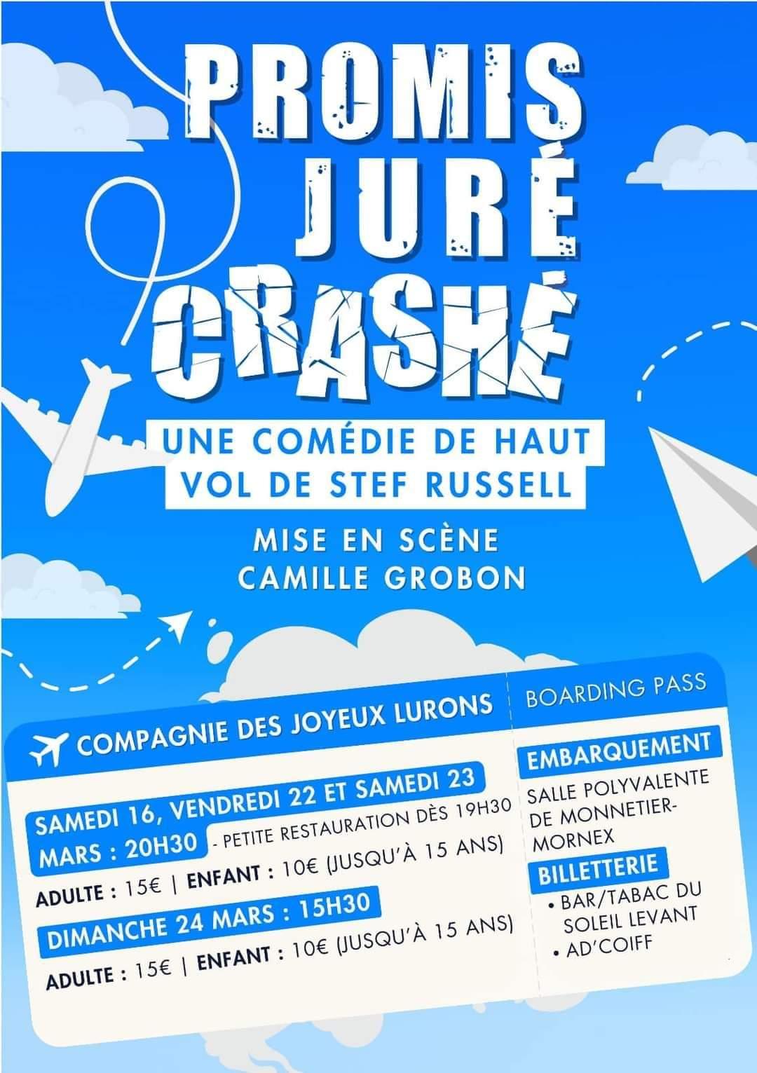 Promis jure crashe les joyeux lurons du saleve theatre stef russeil