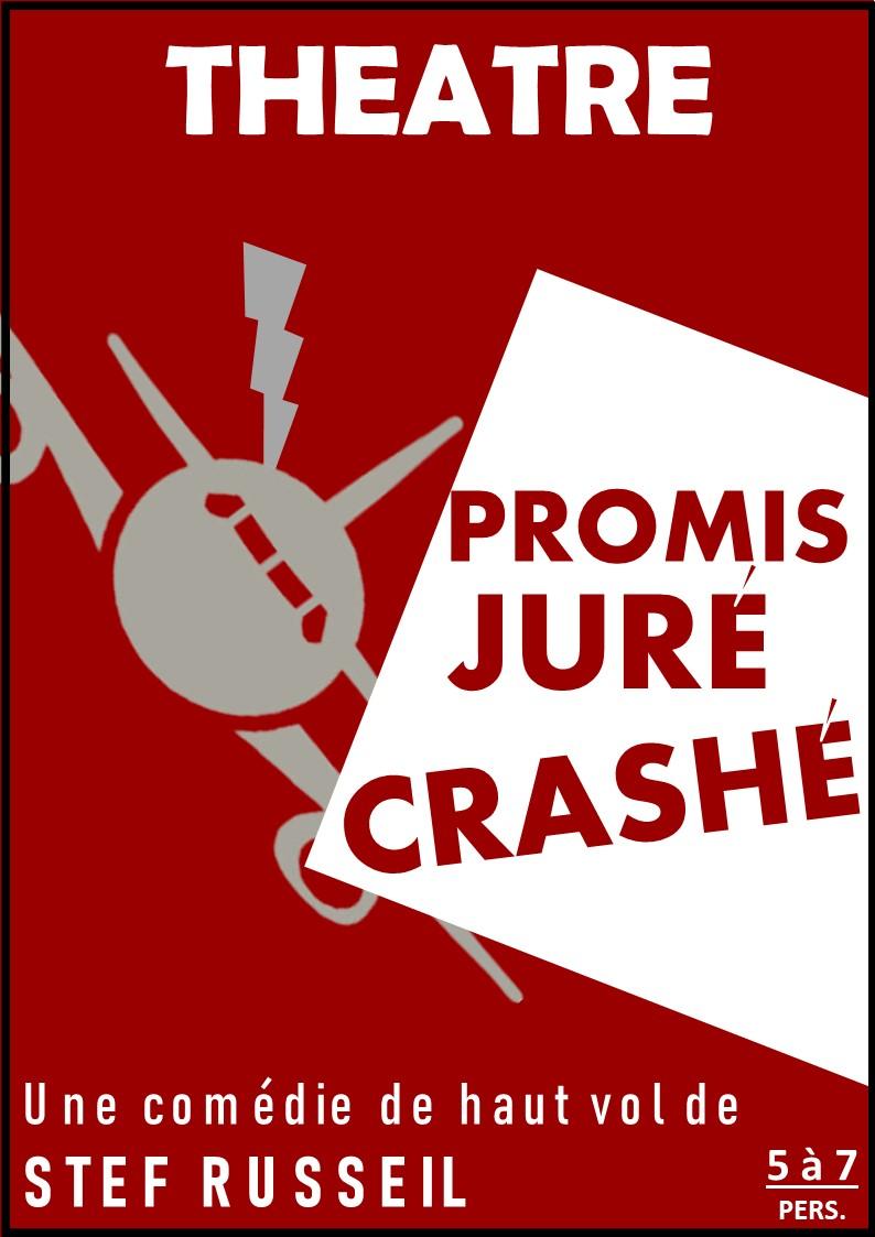 Promis jure crashe theatre stef russeil