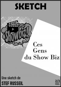 Ces gens du Showbiz sketch stef russeil